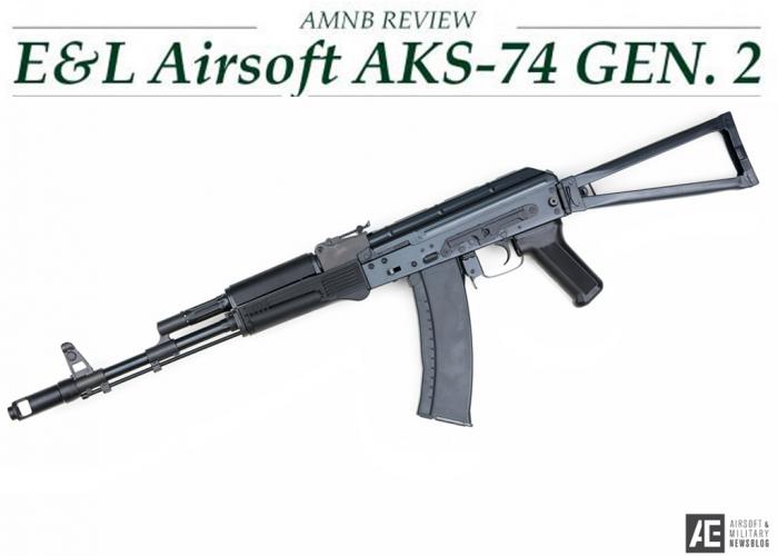 AMNB: E&L Airsoft AKS-74 Gen. 2 Review | Popular Airsoft