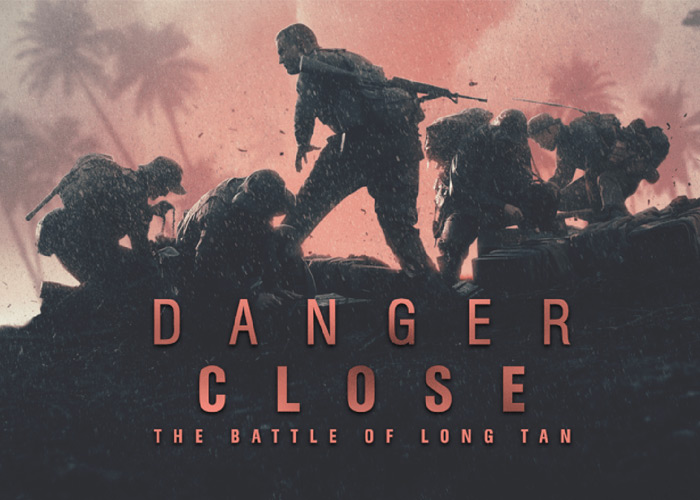 Danger Close: Battle Of Long Tân