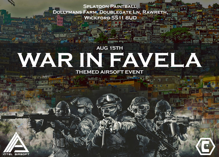 Intel Airsoft War In Favela Event 15 August