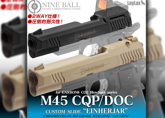 Laylax Nineball Custom “EINHERJAR” Slide for Carbon8 M45 CO2 Pistol