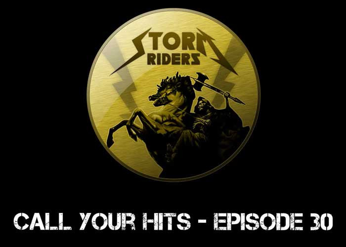 Storm Riders' Call Your Hits Episode 30 