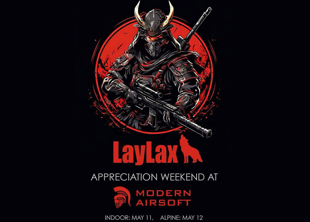 Laylax Appreciation Weekend At Modern Airsoft 11-12 May