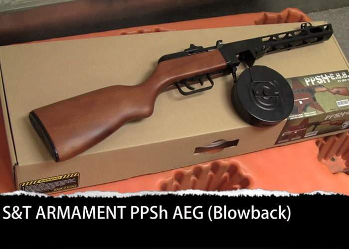 S T Armament Ppsh Blowback Aeg Popular Airsoft Welcome To The Airsoft World