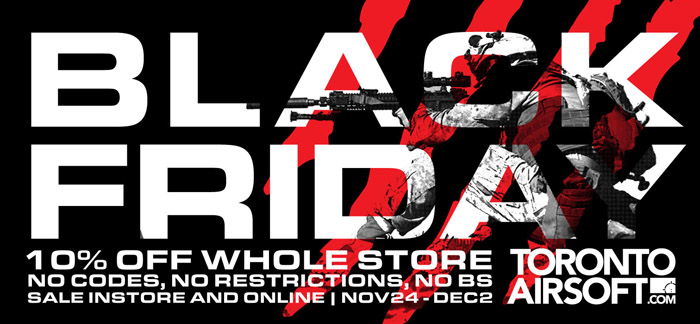 Toronto Airsoft Black Friday 2019